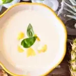 Pineapple Chilled Soup Recipe