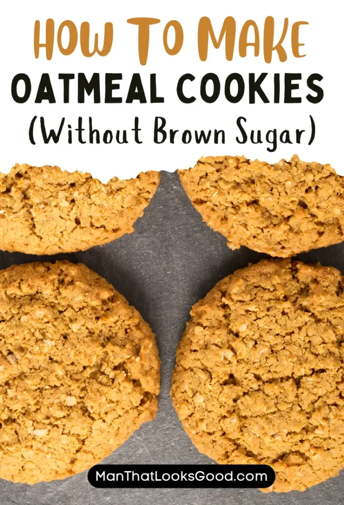 Oatmeal Cookies Without Brown Sugar