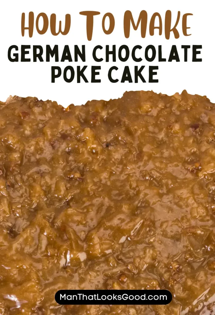 German Chocolate Poke Cake